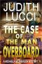 [Michaela McPherson Mysteries 03] • MiMc03 - The Case of the Man Overboard